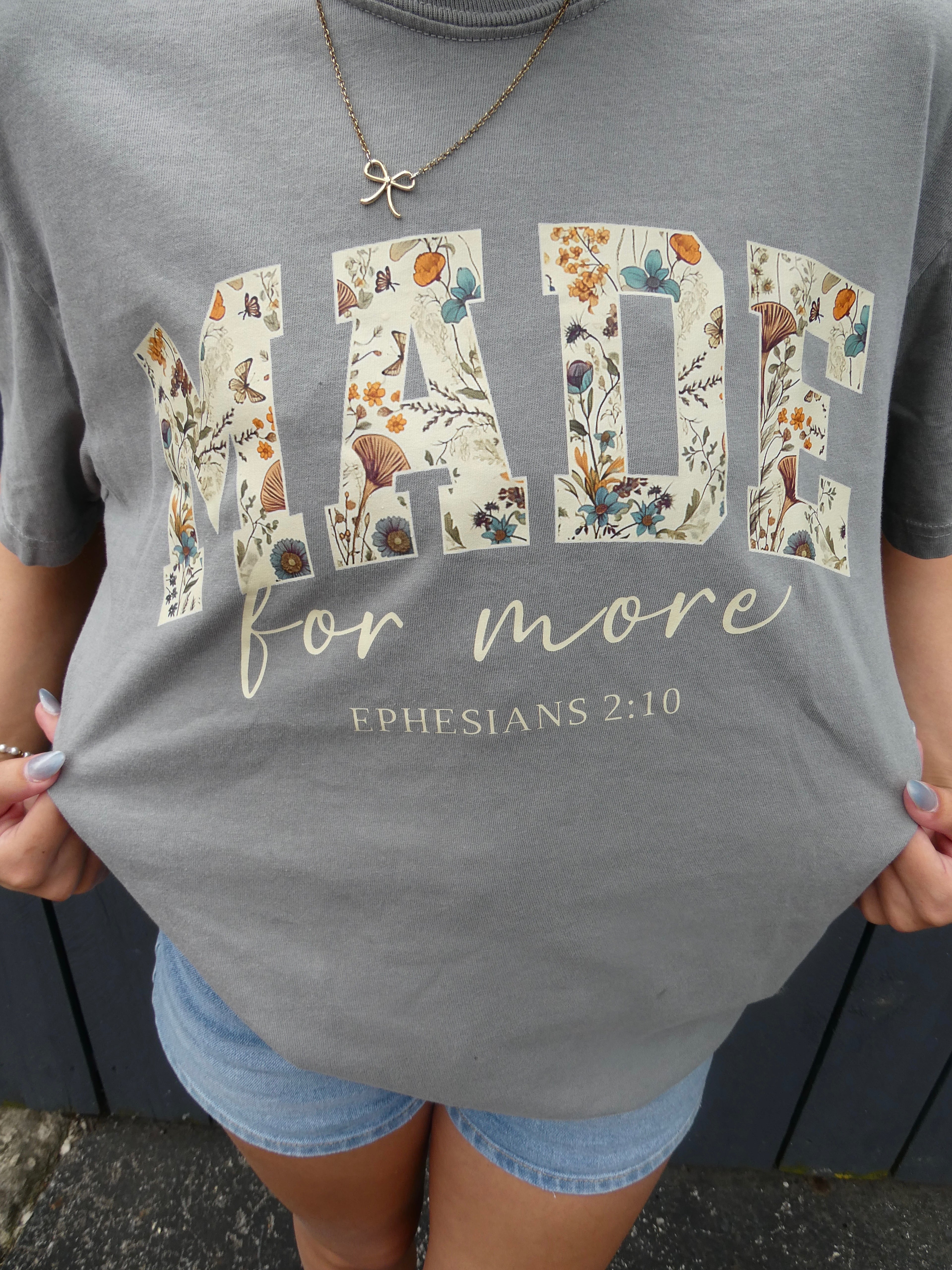 Made For More T-Shirt